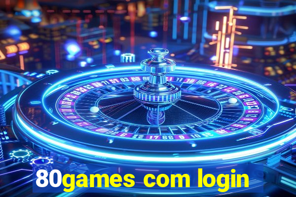 80games com login